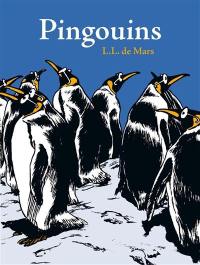 Pingouins : une sorte d'intégrale mais qui sait ce que nous réserve l'avenir ?