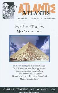 Atlantis, n° 441. Mystères d'Égypte, mystères du monde