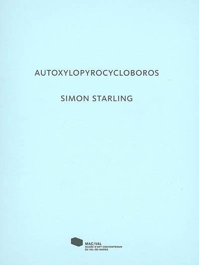 Autoxylopyrocycloboros, Simon Starling