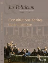 Jus politicum, n° 5. Constitutions écrites dans l'histoire