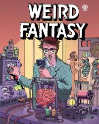 Weird fantasy. Vol. 1
