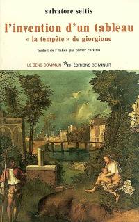 L'invention d'un tableau : la Tempête de Giorgione