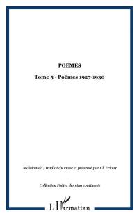 Poèmes. Vol. 5. 1927-1930