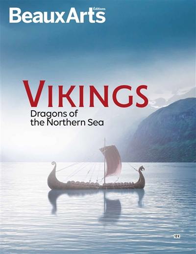 Vikings : dragons of the Northern Sea