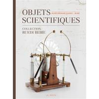 La collection de Ruedi Bebie : sciences et techniques au Musée Bernard d'Agesci