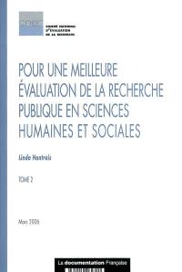 Pour une meilleure évaluation de la recherche publique en sciences humaines et sociales. Vol. 2