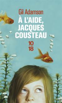 A l'aide, Jacques Cousteau