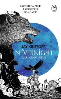 Nevernight. Vol. 2. Les grands jeux