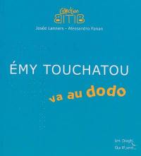 Emy Touchatou va au dodo