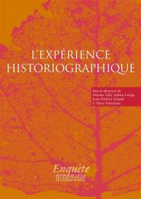 L'expérience historiographique : autour de Jacques Revel