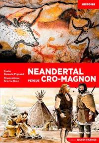 Néandertal versus Cro-Magnon