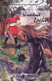 Le méchant Zméou : contes roumains