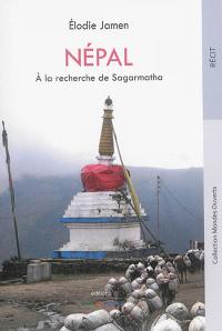 Népal : à la recherche de Sagarmatha