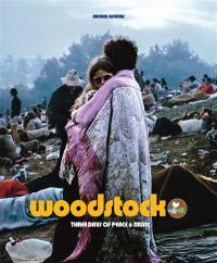 Woodstock : three days of peace & music