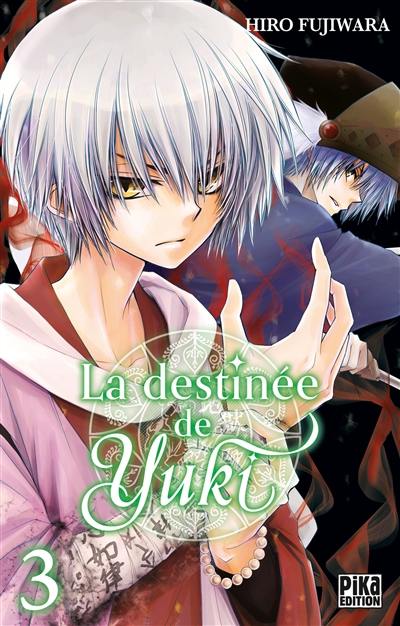 La destinée de Yuki. Vol. 3