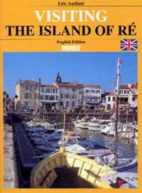 Visiting the island of Ré