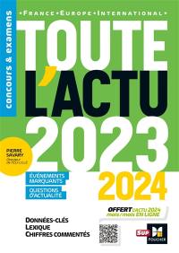 Toute l'actu 2023-2024 : France, Europe, international