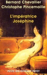 L'impératrice Joséphine