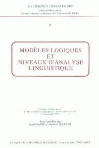 Modèles logiques et niveaux d'analyse linguistique
