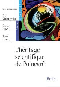 L'héritage scientifique de Poincaré