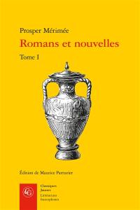 Romans et nouvelles. Vol. 1