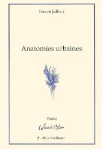 Anatomies urbaines