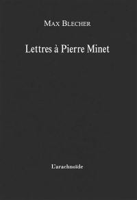 Lettres à Pierre Minet : 1930-1937