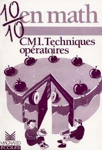 Techniques opératoires CM1