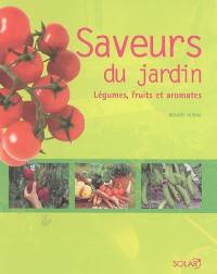 Saveurs du jardin : légumes, fruits et aromates