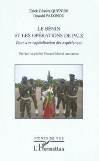 Le Bénin et les opérations de paix : pour une capitalisation des expériences