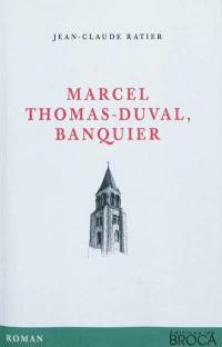 Marcel Thomas-Duval, banquier