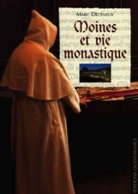 Moines et vie monastique