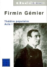 Théâtre populaire. Vol. 1
