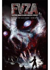 FVZA : Federal vampire and zombie agency. Vol. 2