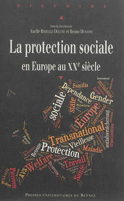 La protection sociale en Europe au XXe siècle