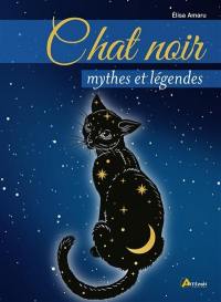 Chat noir : mythes et légendes