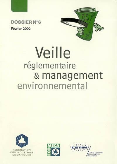 Veille réglementaire et management environnemental