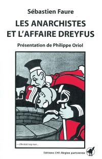 Les anarchistes et l'affaire Dreyfus