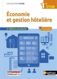 Economie et gestion hôtelière 1re STHR : i-manuel 2.0, livre + licence élève