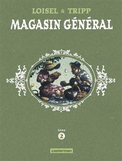 Magasin général. Livre 2