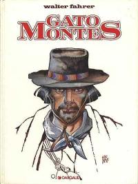 Gato Montès. Vol. 1. Pour l'honneur