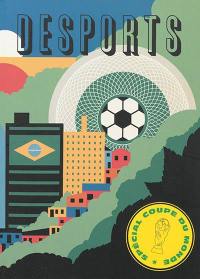 Desports, n° 4. Spécial Coupe du monde