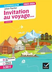 Invitation au voyage... : anthologie : 2023-2024