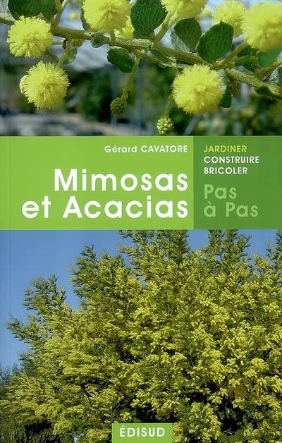 Mimosas et acacias : pas à pas
