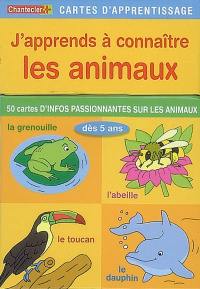 J'apprends à connaître les animaux : 50 cartes d'infos passionnantes sur les animaux : dès 5 ans