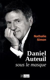 Daniel Auteuil : sous le masque