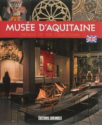 Musée d'Aquitaine : details of the collections