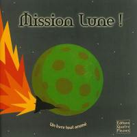 Mission Lune !