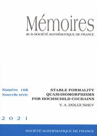 Mémoires de la Société mathématique de France, n° 168. Stable formality quasi-isomorphisms for Hochschild cochains
