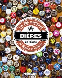 Les 300 meilleures bières de France, de Belgique et d'ailleurs